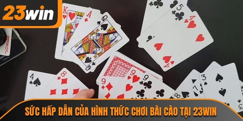 Sức hấp dẫn của hình thức chơi bài cào tại 23WIN